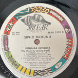 Sipho Mchunu  ‎– Umhlaba Uzobuya ( The World Is Coming Back) -  Vinyl LP Record -  Very-Good+ (VG+)