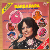 Carike Keuzenkamp - Barba Papa - Personal Autograph to Mike Pilot (album arranger) - Vinyl LP Record - Very-Good+ Quality (VG+)