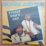 Monwa and Son - Tigers Don't Cry - Vinyl LP Record - Sealed