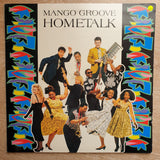Mango Groove ‎– Hometalk - Vinyl LP Record - Very-Good+ Quality (VG+) - C-Plan Audio
