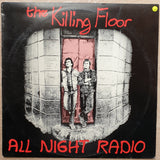 All Night Radio ‎– The Killing floor - Vinyl LP Record - Very-Good+ Quality (VG+) - C-Plan Audio
