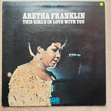 Aretha Franklin ‎– This Girl's In Love With You - Vinyl LP Record - Opened  - Very-Good Quality (VG) - C-Plan Audio