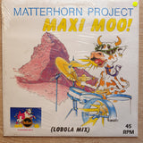 Matterhorn Project ‎– Moo! - Vinyl Maxi - Sealed - C-Plan Audio