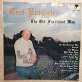Gert Potgieter - The Old Fashioned Way ‎– Vinyl LP Record - Opened  - Good+ Quality (G+) - C-Plan Audio