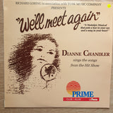 We'll Meet Again - Dianne Chandler -  Vinyl LP Record - Very-Good+ Quality (VG+) - C-Plan Audio