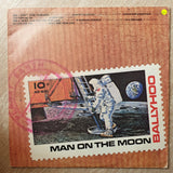 Ballyhoo - Man On the Moon - Vinyl LP Record - Opened  - Very-Good+ Quality (VG+) - C-Plan Audio
