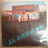 The Dirt Band ‎– An American Dream  -  Vinyl LP - Opened  - Very-Good+ Quality (VG+) - C-Plan Audio