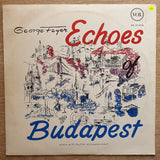 George Feyer ‎– Echoes Of Budapest - Vinyl Record - Very-Good+ Quality (VG+) - C-Plan Audio