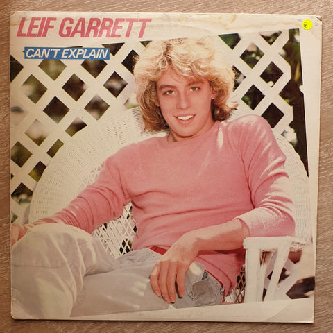 Leif Garrett - Can't Explain - Vinyl LP Record - Opened  - Very-Good- Quality (VG-) - C-Plan Audio