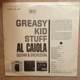 Al Caiola And His Orchestra ‎– Greasy Kid Stuff -  Vinyl LP Record - Very-Good+ Quality (VG+) - C-Plan Audio