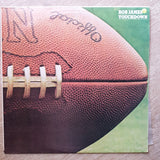 Bob James ‎– Touchdown - Vinyl LP Record - Opened  - Very-Good+ Quality (VG+) - C-Plan Audio
