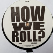 How We Roll -  Vinyl Record - Opened  - Very-Good+ Quality (VG+) - C-Plan Audio