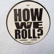 How We Roll -  Vinyl Record - Opened  - Very-Good+ Quality (VG+) - C-Plan Audio