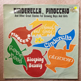 Cinderella, Pinocchio and Other Great Stories for Growing Boys and Girls - Vinyl LP Record - Opened  - Very-Good Quality (VG) - C-Plan Audio