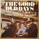 The Good Old Days From The Famous City Varieties Music Hall Leeds, As Presented On BBC Television - Vinyl LP Record - Opened  - Very-Good- Quality (VG-) - C-Plan Audio