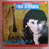 Raul Orellana ‎– Guitarra -  Vinyl LP Record - Very-Good+ Quality (VG+) - C-Plan Audio