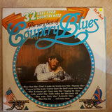 Country Blues - The Very Best Of (32 Best Ever Country Hits) -  Double Vinyl Record - Very-Good+ Quality (VG+) - C-Plan Audio