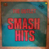 The Outlet - Smash Hits - Vinyl LP Record - Opened  - Fair Quality (F) - C-Plan Audio