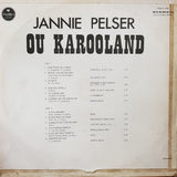 Jannie Pelser - Ou Karooland - Vinyl LP Record - Opened  - Very-Good- Quality (VG-) - C-Plan Audio