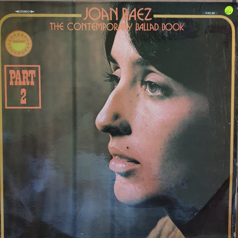 Joan Baez ‎– The Contemporary Ballad Book - Part 2 -  Vinyl LP Record - Very-Good+ Quality (VG+) - C-Plan Audio