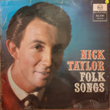 Nick Taylor ‎– Folk Songs - Vinyl LP Record - Opened  - Very-Good Quality (VG) - C-Plan Audio