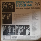 Danie Barnard en Sy Orkes - Saterdagaand by Loch Vaal - Vinyl LP Record - Opened  - Good Quality (G) - C-Plan Audio