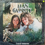 Alan Garrity ‎– I Need Someone - Vinyl Record - Opened  - Very-Good- Quality (VG-) - C-Plan Audio