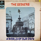 Seekers - A World Of Our Own - Vinyl LP Record - Opened  - Very-Good Quality (VG) - C-Plan Audio