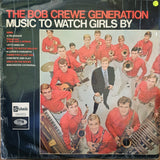 The Bob Crewe Generation - Music to Watch Girls By - Vinyl LP Record - Opened  - Good Quality (G) - C-Plan Audio