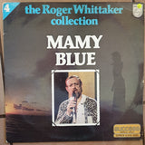 Roger Whittaker - Mamy Blue - Vinyl Record - Opened  - Very-Good- Quality (VG-) - C-Plan Audio