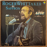 Roger Whittaker With Saffron - Live  - Double Vinyl LP Record - Opened  - Very-Good Quality (VG) - C-Plan Audio