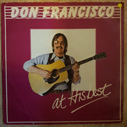 Don Francisco - At His Best  ‎– Vinyl LP Record - Opened  - Good+ Quality (G+) - C-Plan Audio