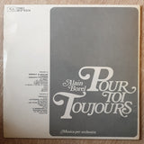 Alain Borel - Pour Toi Toujours - Vinyl LP Record - Very-Good+ Quality (VG+) - C-Plan Audio