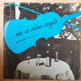 Kritchmar and His Violin ‎– In A Dim Cafe - Vinyl LP Record - Very-Good+ Quality (VG+) - C-Plan Audio