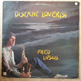 Fred Lipsius ‎– Distant Lover(s) - Vinyl LP Record - Very-Good+ Quality (VG+) - C-Plan Audio
