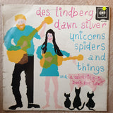 Des Lindberg And Dawn Lindberg - Unicorns, Spiders And Things - Vinyl LP Record - Very-Good+ Quality (VG+) - C-Plan Audio