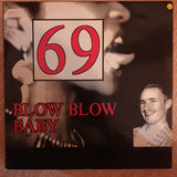69 – Blow Blow Baby -  Vinyl Record - Very-Good+ Quality (VG+) - C-Plan Audio