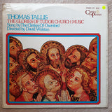 Thomas Tallis  ‎– The Glories Of Tudor Church Music -  Vinyl LP Record - Very-Good+ Quality (VG+) - C-Plan Audio