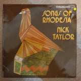 Nick Taylor ‎– Songs Of Rhodesia ‎–  Vinyl LP Record - Very-Good+ Quality (VG+) - C-Plan Audio