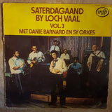 Barnie Barnard en sy orkes - Saterdagaand by Loch Vaal - Vol 3 - Vinyl LP Record - Opened  - Very-Good- Quality (VG-) - C-Plan Audio