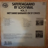 Barnie Barnard en sy orkes - Saterdagaand by Loch Vaal - Vol 3 - Vinyl LP Record - Opened  - Very-Good- Quality (VG-) - C-Plan Audio