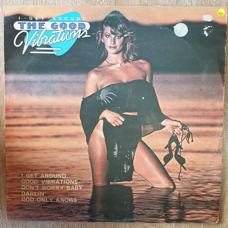 The Good Vibrations – I Get Around - Vinyl LP Record - Opened  - Very-Good+ Quality (VG+) - C-Plan Audio