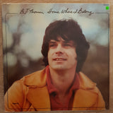 B.J. Thomas ‎– Home Where I Belong - Vinyl LP Record - Very-Good+ Quality (VG+) - C-Plan Audio