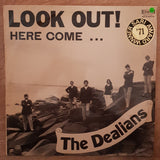 The Dealians ‎– Look Out! Here Come... - Vinyl LP Record - Very-Good+ Quality (VG+) - C-Plan Audio