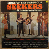 The Seekers Featuring Judith Durham ‎– More Of The Fabulous Seekers - Vinyl LP Record - Opened  - Very-Good- Quality (VG-) - C-Plan Audio