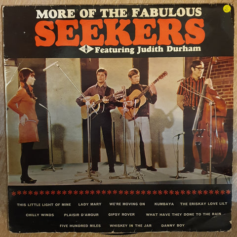 The Seekers Featuring Judith Durham ‎– More Of The Fabulous Seekers - Vinyl LP Record - Opened  - Very-Good- Quality (VG-) - C-Plan Audio