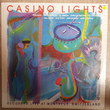 Casino Lights - Recorded Live At Montreux, Switzerland -  Vinyl  Record - Very-Good+ Quality (VG+) - C-Plan Audio
