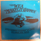 WEA Makes It Happen - Vinyl  Record - Very-Good+ Quality (VG+) - C-Plan Audio