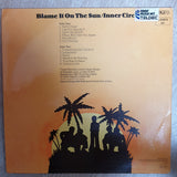 Inner Circle ‎– Blame It On The Sun - Vinyl  Record - Very-Good+ Quality (VG+) - C-Plan Audio