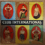 Club International  - Vinyl LP Record - Opened  - Very-Good- Quality (VG-) - C-Plan Audio